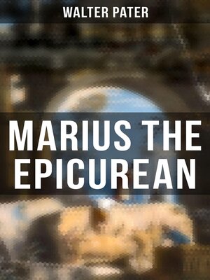 cover image of Marius the Epicurean